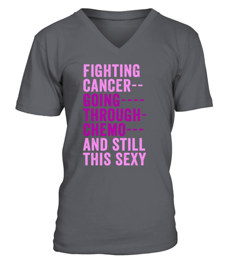 Cancer Fighter Inspirational Quote Men Women Chemo V-Neck T-shirt