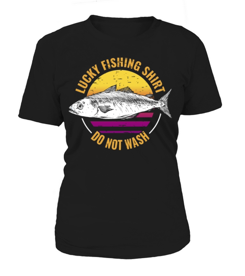 Lucky Fishing Shirt for Fish Hunter and Fisherman Women's T-Shirt