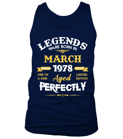 Vintage Aged To Perfection March 1978 Tank Top Unisex