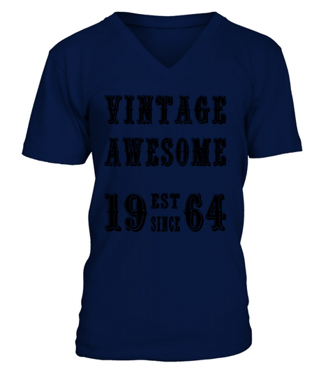 Vintage Awesome Est Since 1964 Birthday V-Neck T-shirt