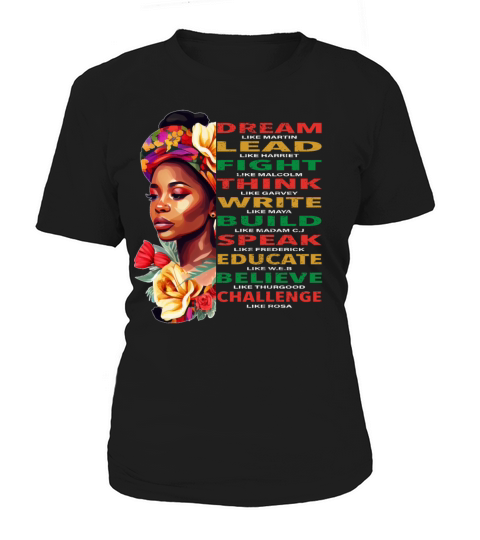 Afro Melanin Dream Lead Black History Month Women's T-Shirt
