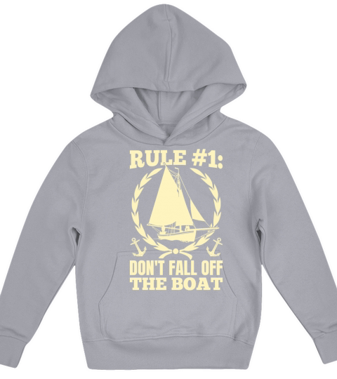 Dont Fall Off The Boat Funny Sailing Kids Hoodie