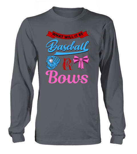 Gender Reveal Baseball Quote for a Baseball Family Long sleeved Unisex