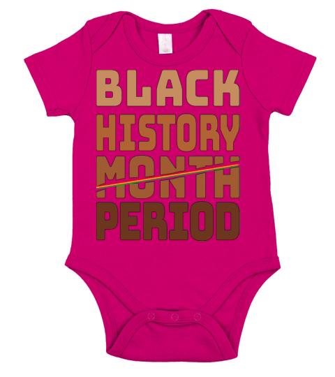 Black History Month Period Melanin African Short Sleeve Baby One-Piece