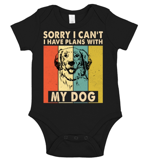 Sorry I cant I have plans with my dog Short Sleeve Baby One-Piece