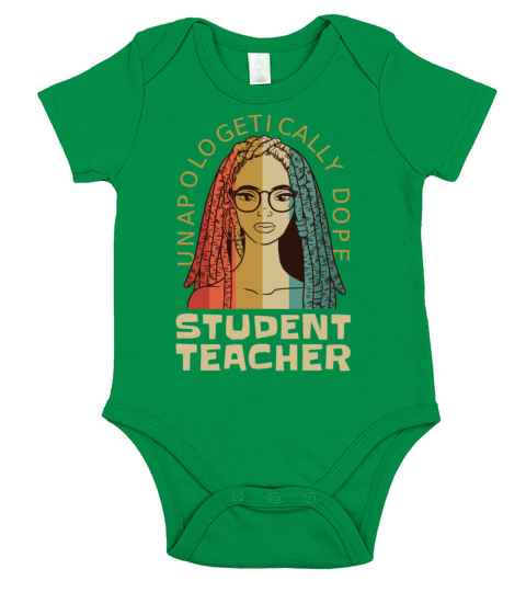 Unapologetically Dope Student Teacher Short Sleeve Baby One-Piece