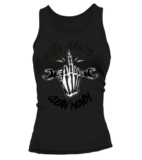 dirty hands make clean money Tank top Woman