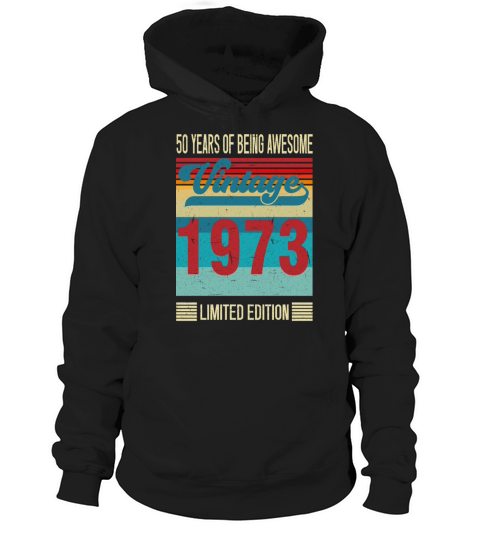 50 Year Old Gifts Vintage 1972 Limited Edition 50 Hoodie Unisex