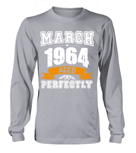 March 1964 Vintage Birthday Present Long sleeved Unisex