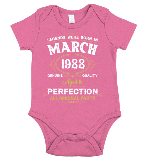 Legends Were Born In March 1988 Short Sleeve Baby One-Piece