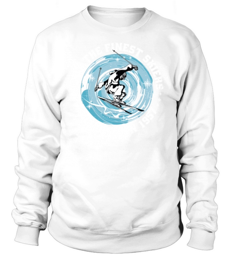 Skiers Skier Vintage born in 1957 Birthday Ski Sweatshirt Unisex