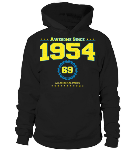 Awesome 1954 Shirt for Men Women 69 Year Old 69th Hoodie Unisex