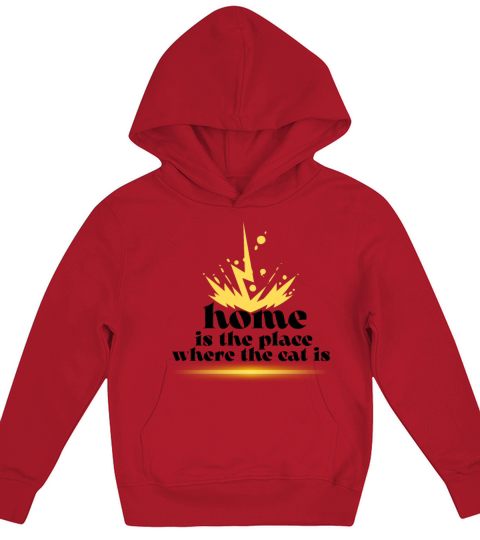 Home Is The Place Where The Cat Is Kids Hoodie