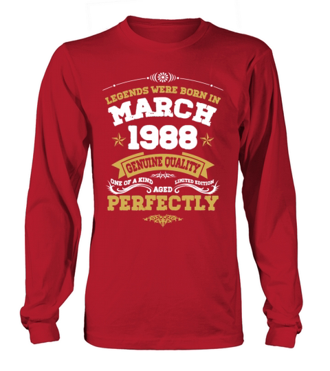 Vintage Aged To Perfection March 1988 Long sleeved Unisex