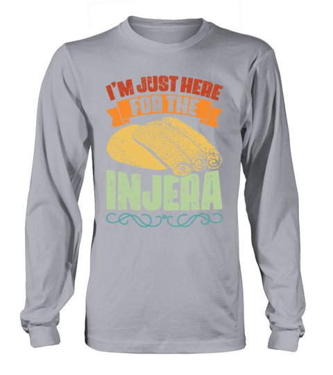 Vintage Im Just Here For The Injera An Ethiopian Long sleeved Unisex