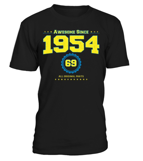 Awesome 1954 Shirt for Men Women 69 Year Old 69th T-Shirt Unisex