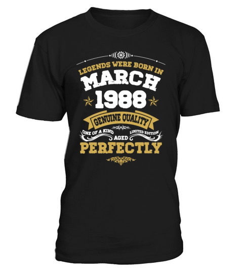 Vintage Aged To Perfection March 1988 T-Shirt Unisex