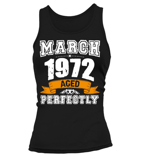 March 1972 Vintage Birthday Present Tank top Woman