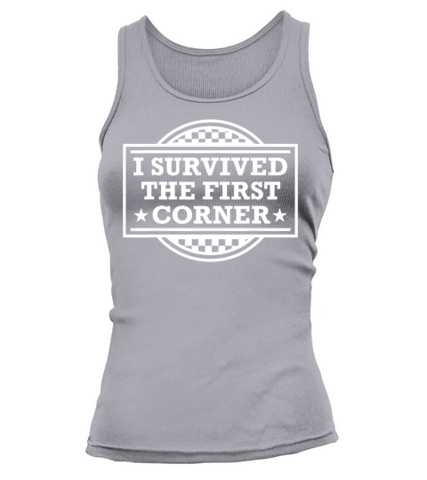 Racer I Survived The First Corner Racing Race Tank top Woman