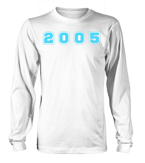2005 Year Number Long sleeved Unisex
