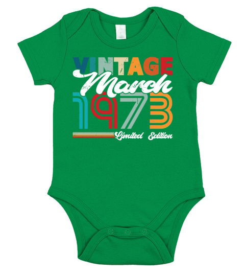 50th birthday vintage march 1973 born in 1973 Short Sleeve Baby One-Piece
