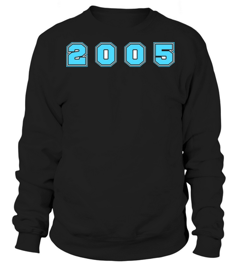 2005 Year Number Sweatshirt Unisex