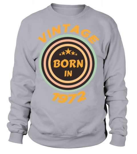 VINTAGE 1972 Sweatshirt Unisex