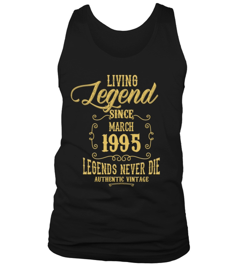 Living Legend since March 1995 Tank Top Unisex