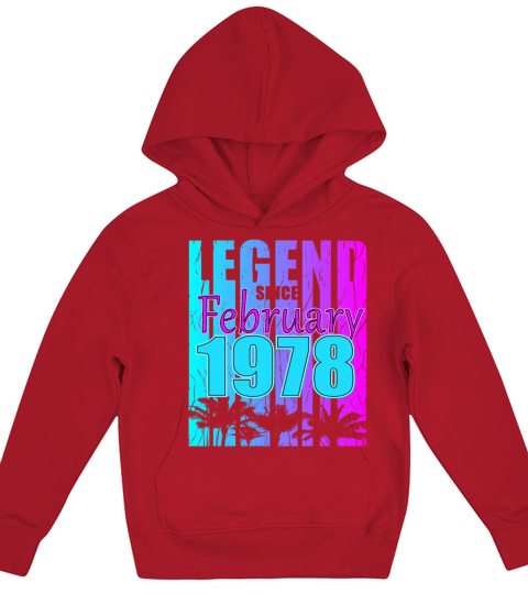 Born in 1978 Legend February Vintage Kids Hoodie