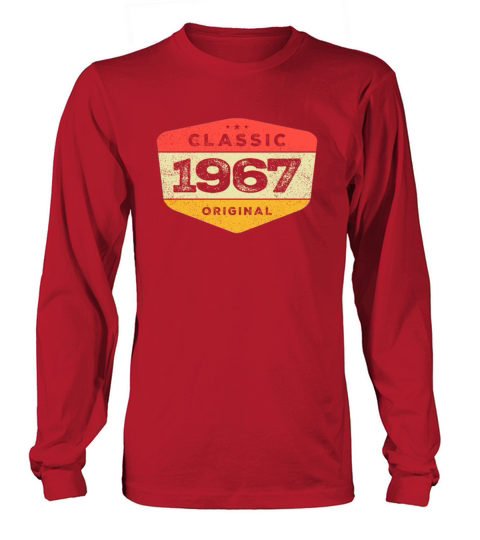 Classic 1967 56 Birthday Vintage Long sleeved Unisex