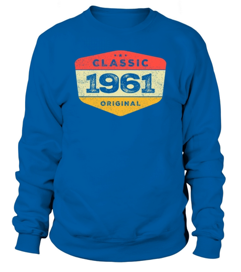 Classic 1961 62 Birthday Vintage Sweatshirt Unisex