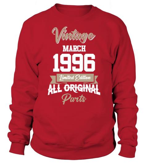 March 1996 Vintage Birthday Present Sweatshirt Unisex