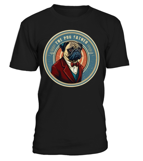 The Pug Father vintage T-Shirt Unisex