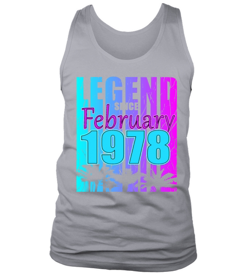Born in 1978 Legend February Vintage Tank Top Unisex