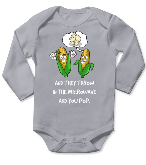 Funny Popcorn Quote Long Sleeve Baby One-Piece