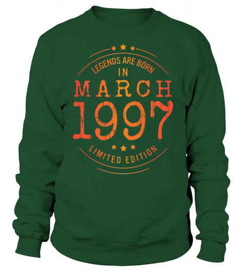 Birthday March 1997 Limited Edition Vintage Sweatshirt Unisex