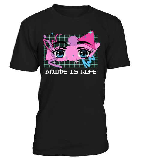Anime Is Life Sayings Manga Quotes Japanese Animat T-Shirt Unisex