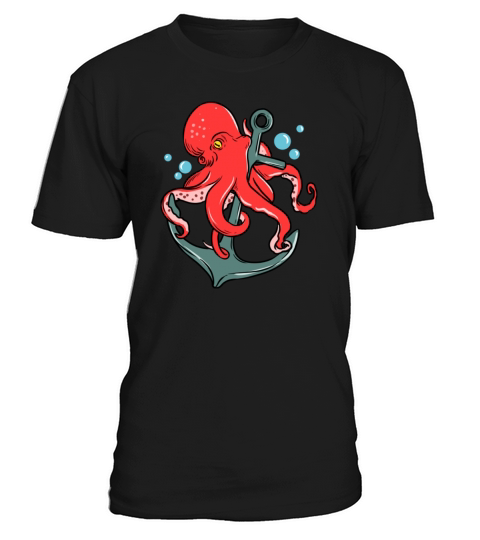 Octopus Anchor for Octopus Lover T-Shirt Unisex