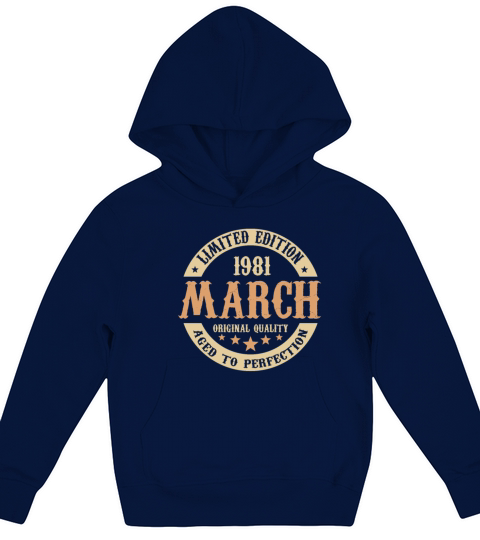 March 1981 Vintage Birthday Present Kids Hoodie