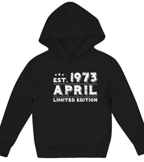 Est April 1973 - Birthday Present - Vintage Kids Hoodie