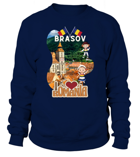 I love Romania Brasov Travel country flag souveni Sweatshirt Unisex