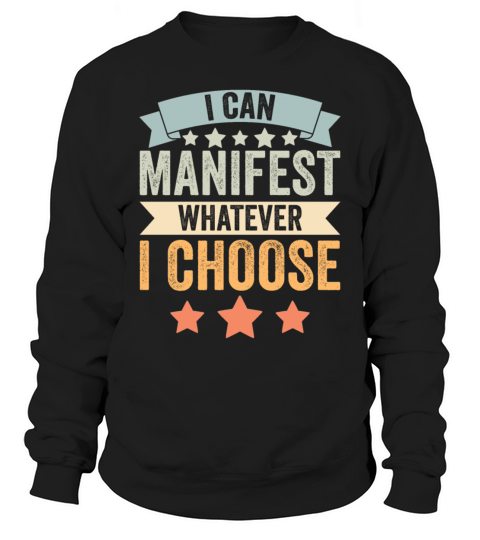Vintage Manifest Positivity I Can Manifest Sweatshirt Unisex