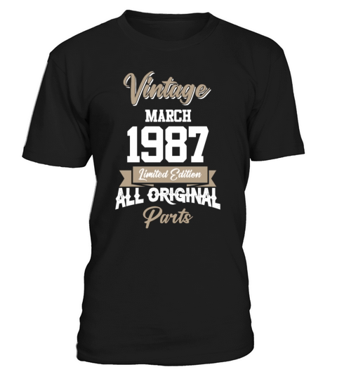 March 1987 Vintage Birthday Present T-Shirt Unisex