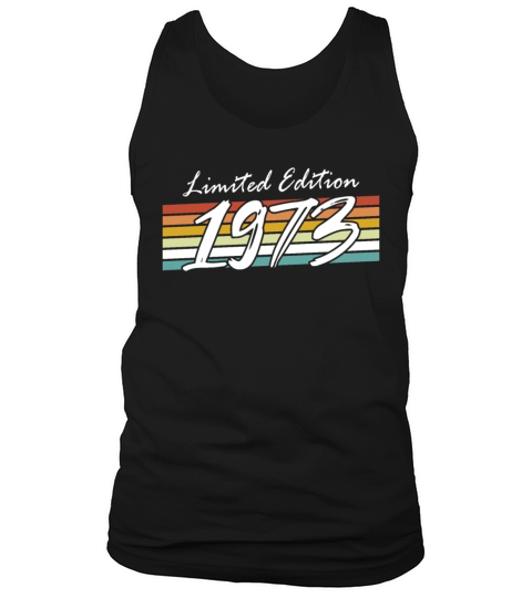 50th birthday vintage 1973 limited edition Tank Top Unisex