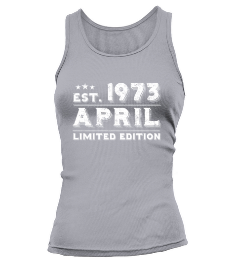 Est April 1973 - Birthday Present - Vintage Tank top Woman