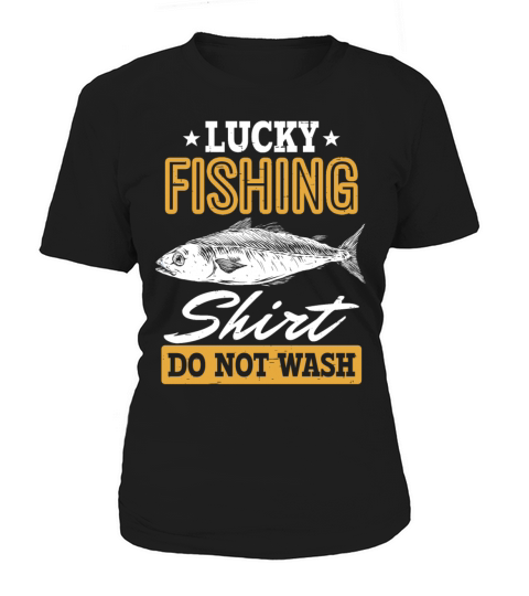 Lucky Fishing Shirt for Fish Hunter and Fisherman Women's T-Shirt