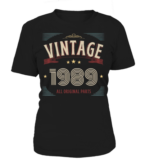 VINTAGE 1989 ALL ORIGINAL PARTS Women's T-Shirt