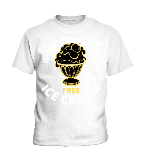 im just here for the free ice cream Kids T-Shirt
