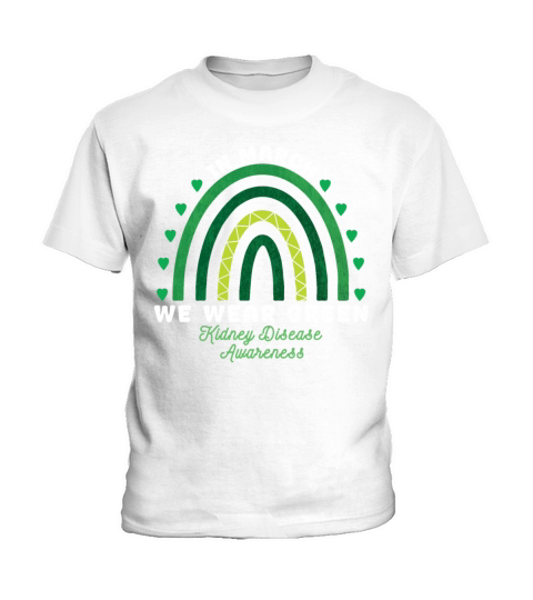 We Wear Green Kidney Disease Awareness Kids T-Shirt