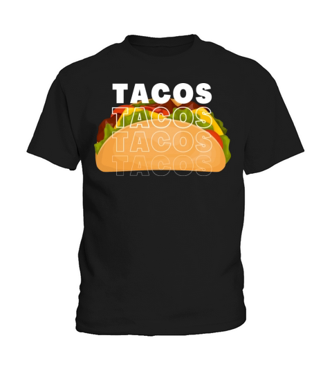 Tacos Funny Taco lover quote design gift Kids T-Shirt